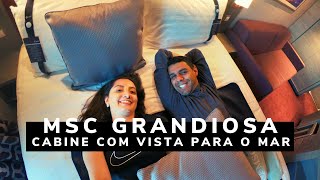 TOUR CABINE COM VISTA PARA O MAR - MSC GRANDIOSA - Bônus: CABINE COM VARANDA - em português