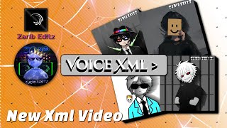 Alight Motion Voice XML 💥 || New Voice XML😎🔥