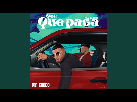 Que Que Pasa