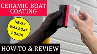 How to Ceramic Coat Boat with 3 Year Coating | Nautical One