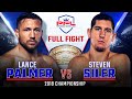Full Fight | Lance Palmer vs Steven Siler (Featherweight Title Bout) | 2018 PFL Championship