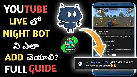 How to add Night bot to live Stream in Telugu 2021