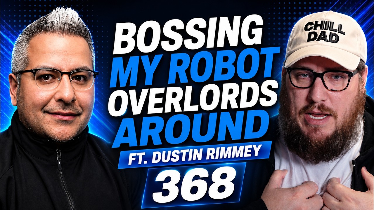 Bossing My Robot Overlords Around ft. Dustin Rimmey | My EdTech Life 369