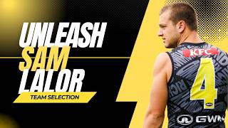 Unleash Sam Lalor | Team selection for Bomber's clash