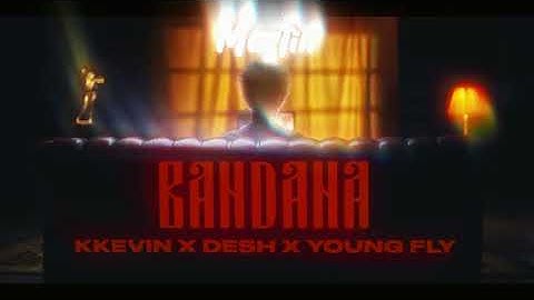 KKEVIN, YOUNG FLY, DESH - BANDANA ｜Martin Remix