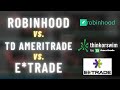 Robinhood vs. TD Ameritrade vs. E*Trade