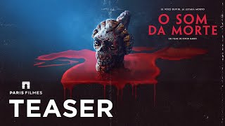 O Som da Morte | Teaser Trailer Oficial