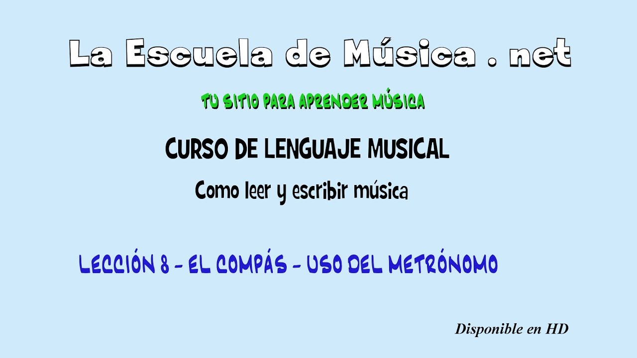 Compas Musical Que Es Y Como Se Usa El Metronomo Leccion 8