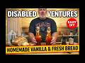 Rainy Day Disabled Adventures Make Your Own Vanilla Extract + Easiest Bread Machine Buttermilk Bread