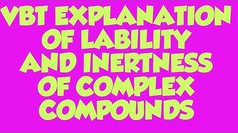 VBT PREDICTION ABOUT LABILITY AND INERTNESS OF COMPLEX COMPOUNDS