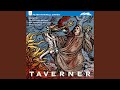 Capture de la vidéo Taverner, Act I: Behold His Body, In Every Place