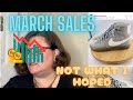 March 1631 sales report and monthly goals report reselling has its ups and downs