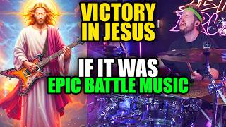 Victory In Jesus If It Was Epic Battle 
