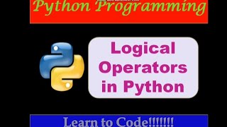 Logical operators in python/ Python Tutorial/Operators in python/CBSE class 11 & 12