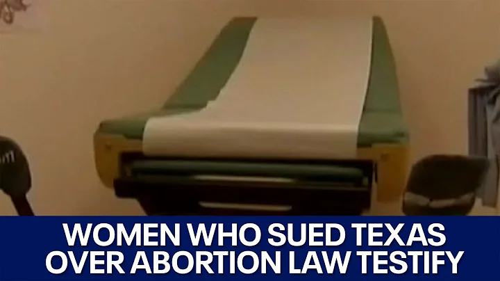 Women who sued Texas over abortion law testify in Austin | FOX 7 Austin