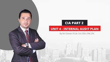 CIA Part 2 | Unit 4: Internal Audit Plan