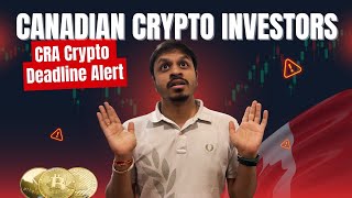 Canada Crypto Tax Deadline 2025 Explained | CRA Rules, Filing Dates & How to Report BTC & Altcoins