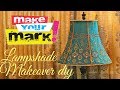 How to: Fancy Lampshade Makeover DIY