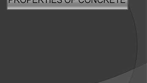 KTU DCS1 CE301MODULE 1 PROPERTIES OF CONCRETE