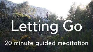 20 Minute Guided Meditation on Letting Go | Sthiramanas