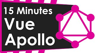 Learn Vue Apollo With GraphQL in 15 Minutes