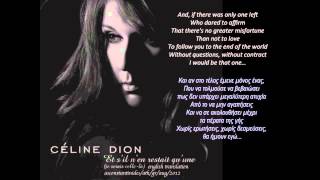 Celine Dion - Et S'Il N'En Restait Qu'Une - English & Greek  Lyrics
