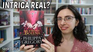 Opinião | A Herança Bolena – Philippa Gregory: Vale a pena continuar a série Tudor? 👑📖