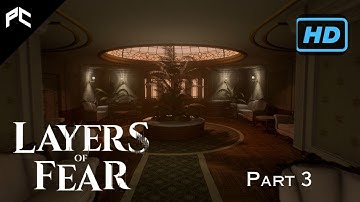 Layers Of Fear (2023) | Full Playthrough | Part 3 - Actor