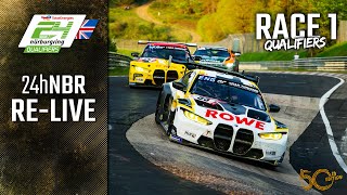 RE-LIVE 🇬🇧  Qualifiers Race 1 | ADAC 24h Nürburgring Qualifiers 2022 | English
