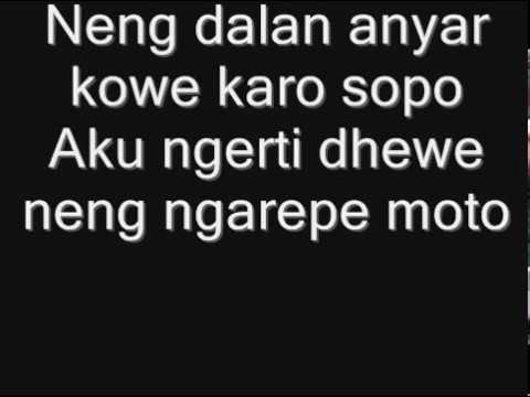 neng dalan anyar kowe karo sopo