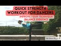 Dance training tips: Quick workout for dancers - Improve your balance, developpe and more!