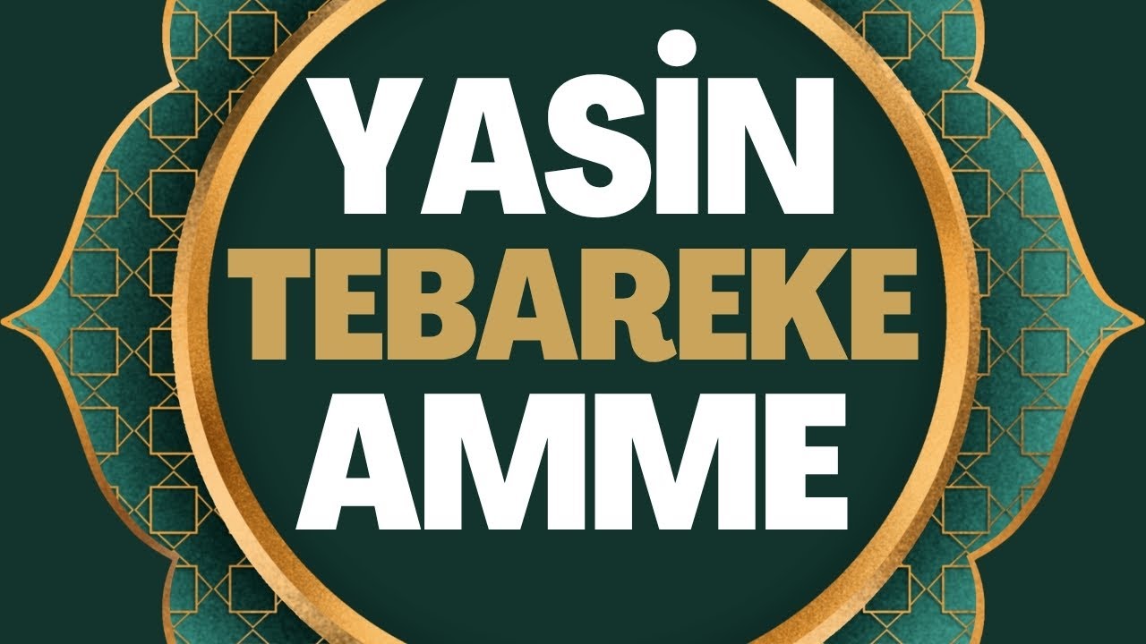 Yasin ,Tebareke (Mülk), Amme (Nebe) #cuma #kuran
