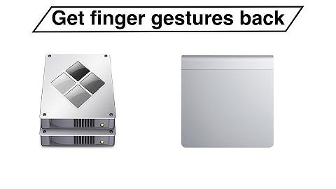 Get touchpad gestures on Windows 10 or earlier bootcamp