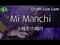 Mi manchi - 스페로 스페라 (spero spera) Live drum cam