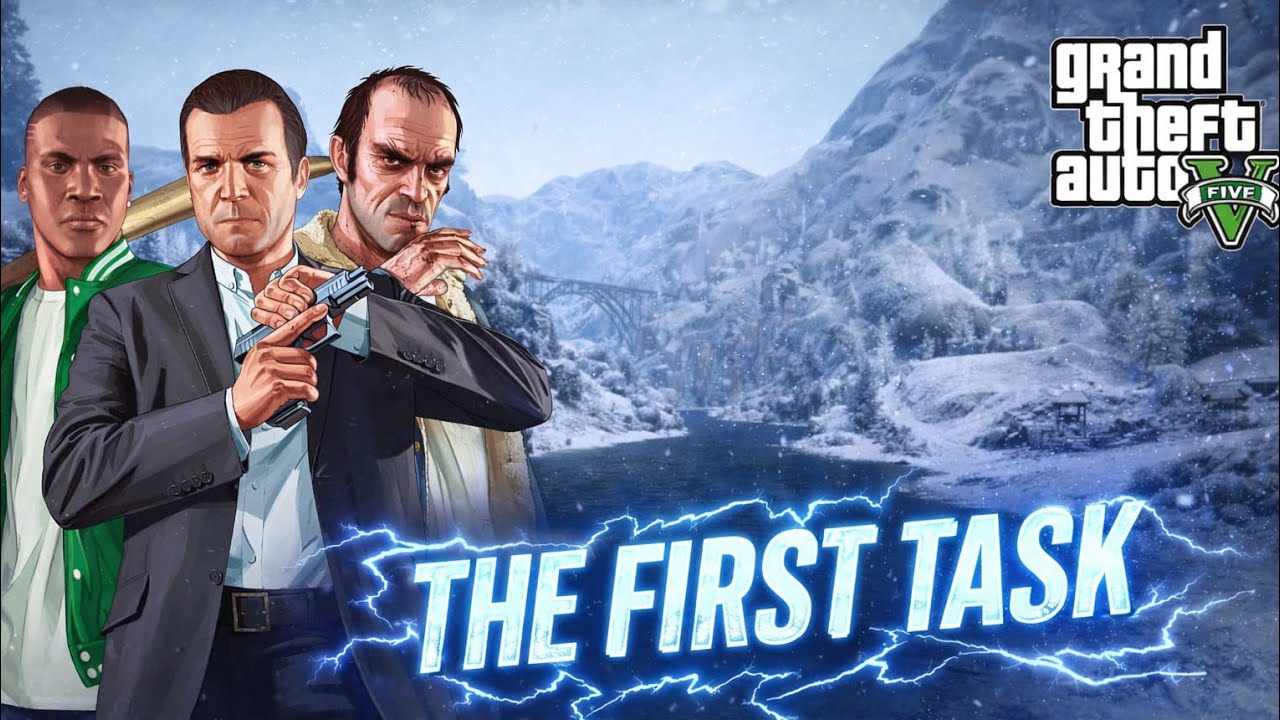 Grand Theft Auto V 2026 The First Task YouTube 