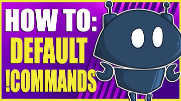 How To Make Default Commands | Nightbot tv
