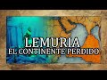 LEMURIA: el CONTINENTE PERDIDO (Explicación: Therion - Lemuria) 🗺️