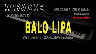 BALO LIPA KARAOKE - Nada Pira - Didin Pratama