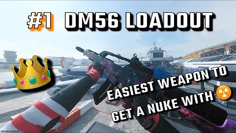 this *DM56 LOADOUT* is the Easiest gun to DROP A NUKE with in MW3!!☢️ *Best Weapon Attachments*👑