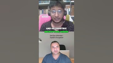 DevOps Interview Explain Encryption #devopsinterview #devopstraining #devopsinterviewquestions