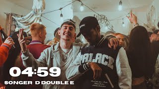 Songer ft. D Double E - 04:59 (Music Video)