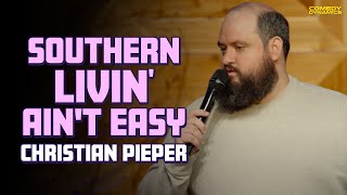 Southern Livin' Ain't Easy - Christian Pieper