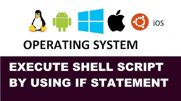 Execute Shell Script By Using if Statement | Practical 10