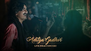 Aditya Gadhvi (Live Folk Concert) | Kaljug No Kanaiyo & Ghammar Ghammar