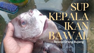 SUP KEPALA IKAN BAWAL