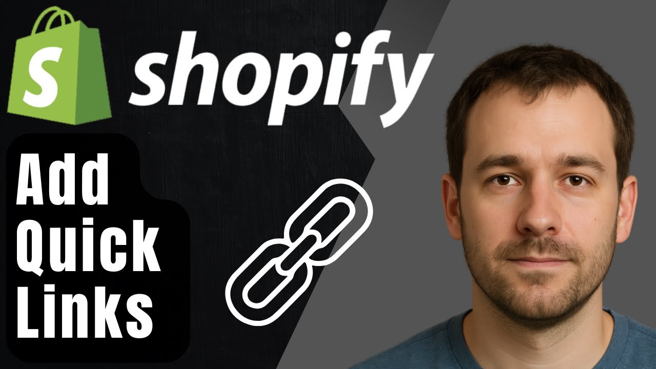 How to Add Quick Links on Shopify (2025 Step-by-Step Tutorial for ...