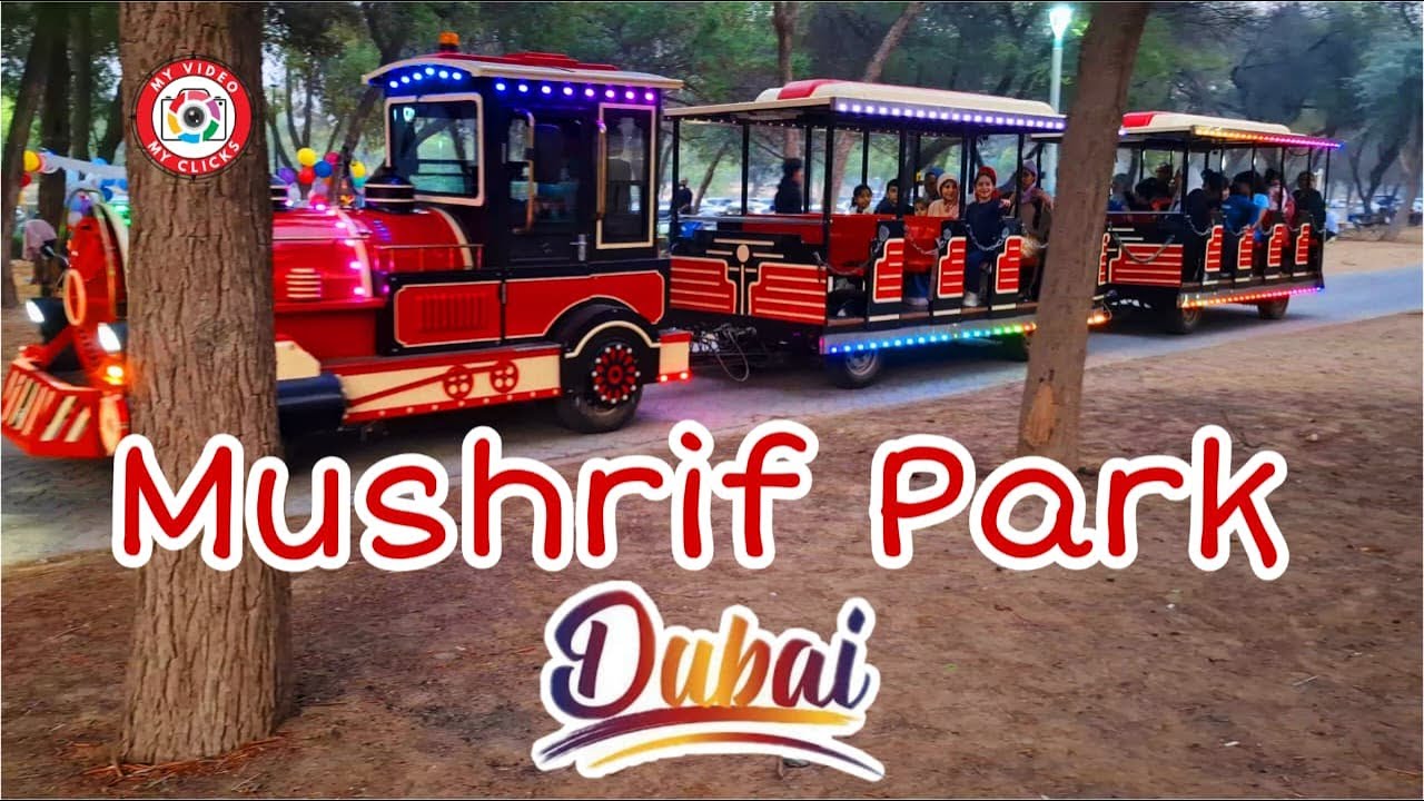 A Day in Mushrif Park Dubai | Best Family Picnic Spot | Biggest BBQ Park | Mushrif National Park