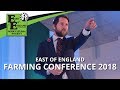 East of england farming conference 2018 highlights