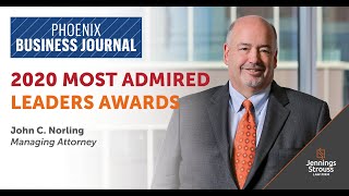 Phoenix Business Journal's 2020 Most Admired Leaders Awards - John Norling