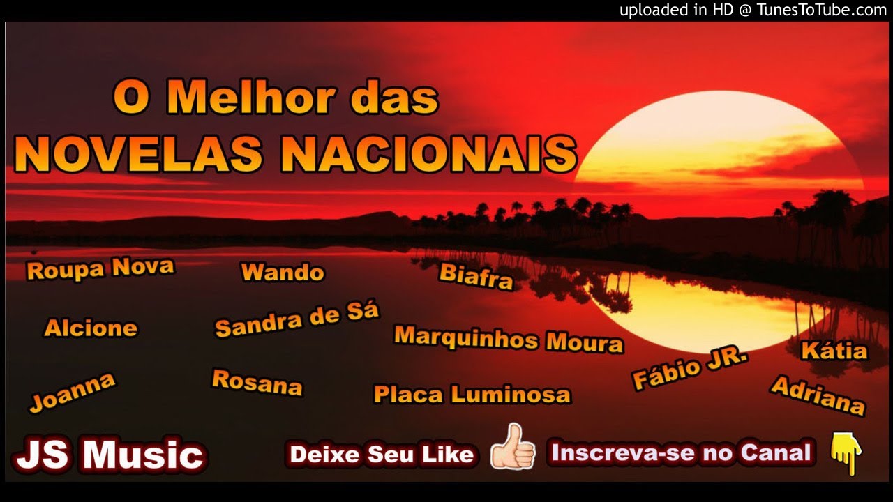 O MELHOR DAS NOVELAS NACIONAIS